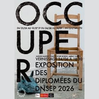 Occuper par les Diplômées du DNSEP 2026