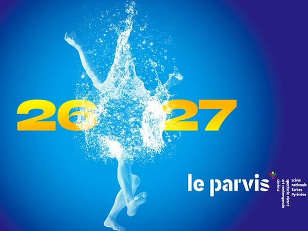 Saison culturelle du Parvis 2026-2027