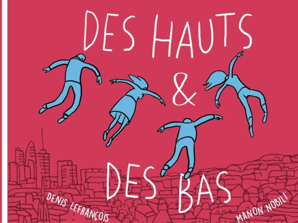 Des hauts et des bas